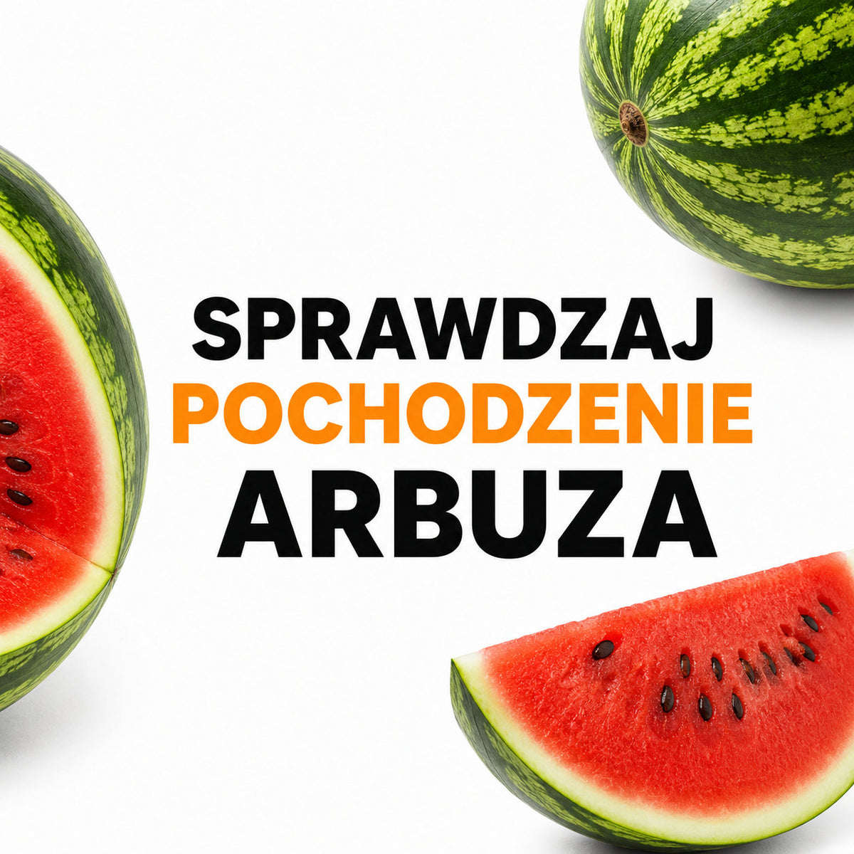 Dlaczego pochodzenie arbuza ma tak duże znaczenie?